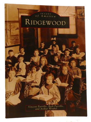 Item #330313 RIDGEWOOD NEW JERSEY. Beth Parrillo Vincent Parrillo, Arthur Wrubel