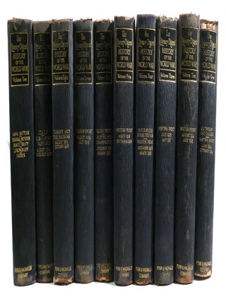 THE LITERARY DIGEST HISTORY OF THE WORLD WAR IN TEN VOLUMES