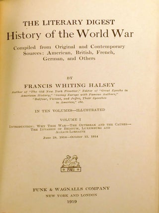 THE LITERARY DIGEST HISTORY OF THE WORLD WAR IN TEN VOLUMES