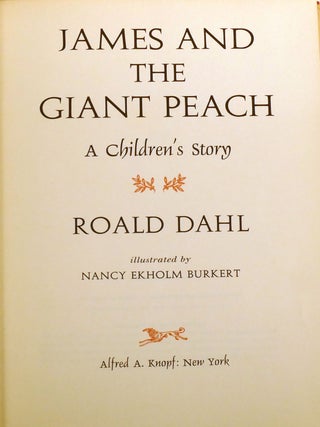 JAMES AND THE GIANT PEACH; A Children's Story