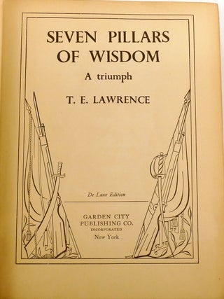 SEVEN PILLARS OF WISDOM; A Triumph