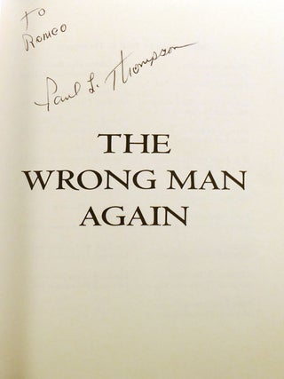 THE WRONG MAN AGAIN; Signed