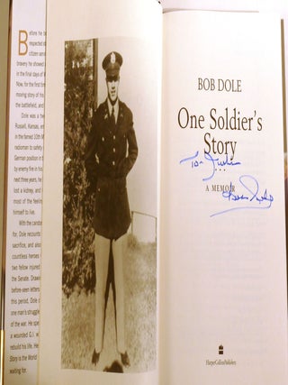 ONE SOLDIER'S STORY; A Memoir Signed