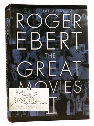 Item #330630 THE GREAT MOVIES II; Signed. Roger Ebert