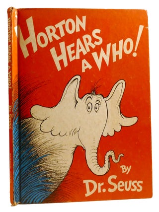 HORTON HEARS A WHO! Dr. Seuss.