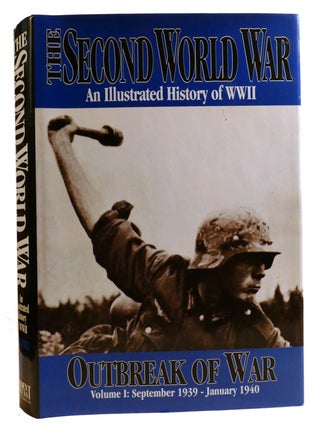 Item #331100 THE SECOND WORLD WAR: AN ILLUSTRATED HISTORY OF WWII VOLUME I; Outbreak of War...