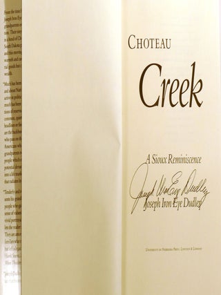 CHOTEAU CREEK: A SIOUX REMINISCENCE; Signed