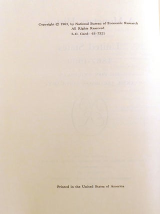 A MONETARY HISTORY OF THE UNITED STATES 1867-1960