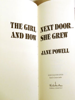THE GIRL NEXT DOOR... AND HOW SHE GREW; Signed Easton Press