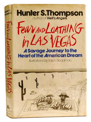 FEAR AND LOATHING IN LAS VEGAS; A Savage Journey to the Heart of the American Dream. Hunter S. Thompson.