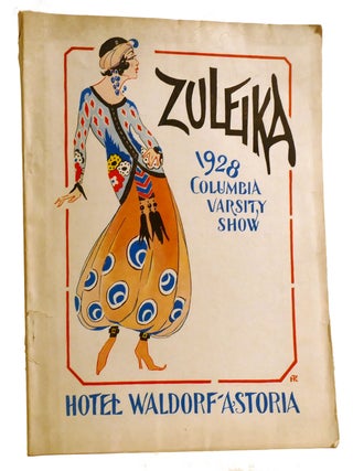 Item #332167 THE 1928 COLUMBIA VARSITY SHOW "ZULEIKA" OR "THE SULTAN INSULTED"; Souvenir Program...