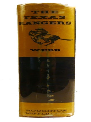 THE TEXAS RANGERS; A Century of Frontier Defense Signed