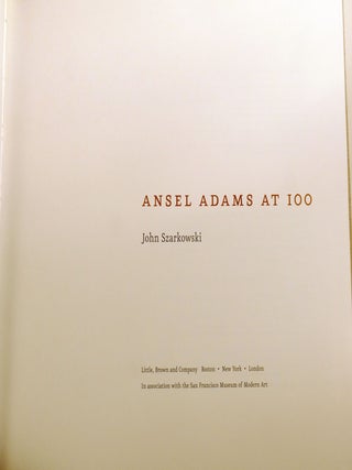 ANSEL ADAMS AT 100