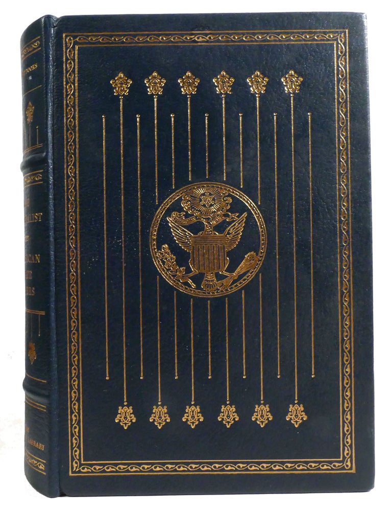 Item #332571 THE FEDERALIST - AMERICAN STATE PAPERS; Franklin Library. James Madison Alexander Hamilton, John Jay.