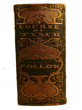 THE COURSE OF TIME; A Poem, in Ten Books