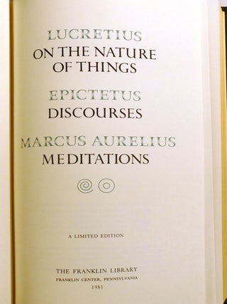 ON THE NATURE OF THINGS, DISCOURSES, MEDTITATIONS; Franklin Library