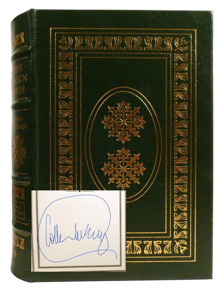 Item #333025 THE THORN BIRDS; Signed Easton Press. Colleen McCullough.