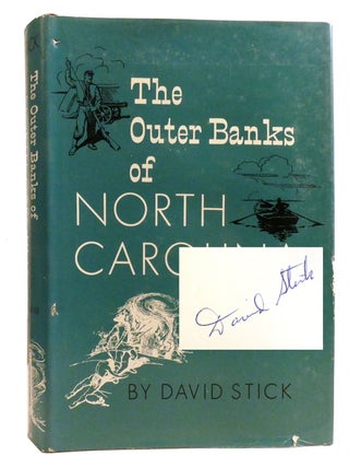 Item #333114 THE OUTER BANKS OF NORTH CAROLINA; 1584-1958. David Stick