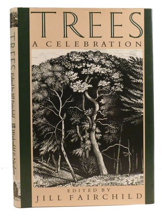 TREES; A Celebration