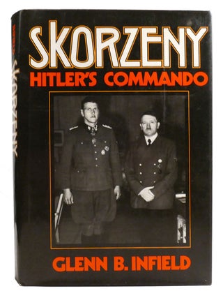 SKORZENY; Hitler's Commando