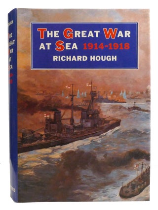THE GREAT WAR AT SEA, 1914-1918