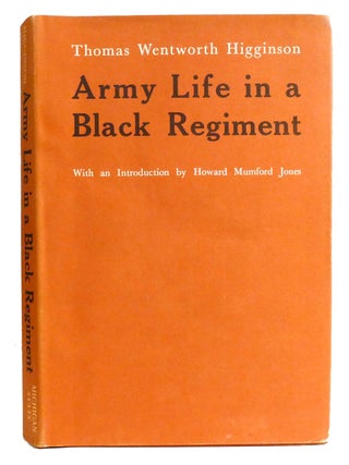ARMY LIFE IN A BLACK REGIMENT