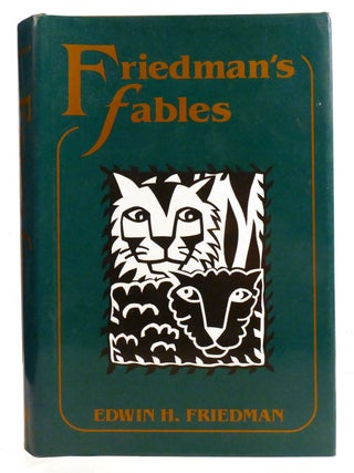 FRIEDMAN'S FABLES