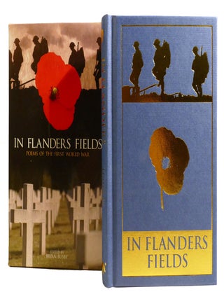 IN FLANDERS FIELDS; And Other Poems of the First World War