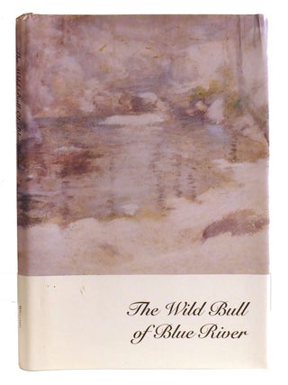 THE WILD BULL OF BLUE RIVER; A Hoosier Christmas Tale