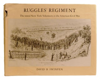 Item #333361 RUGGLES' REGIMENT; The 122nd New York Volunteers in the American Civil War....