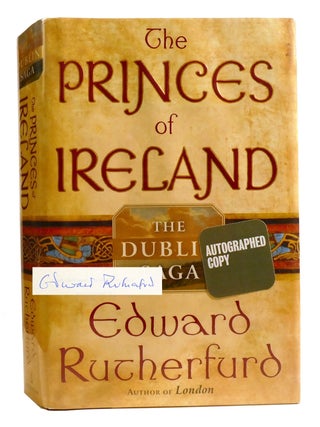 Item #333434 THE PRINCES OF IRELAND; Signed. Edward Rutherfurd