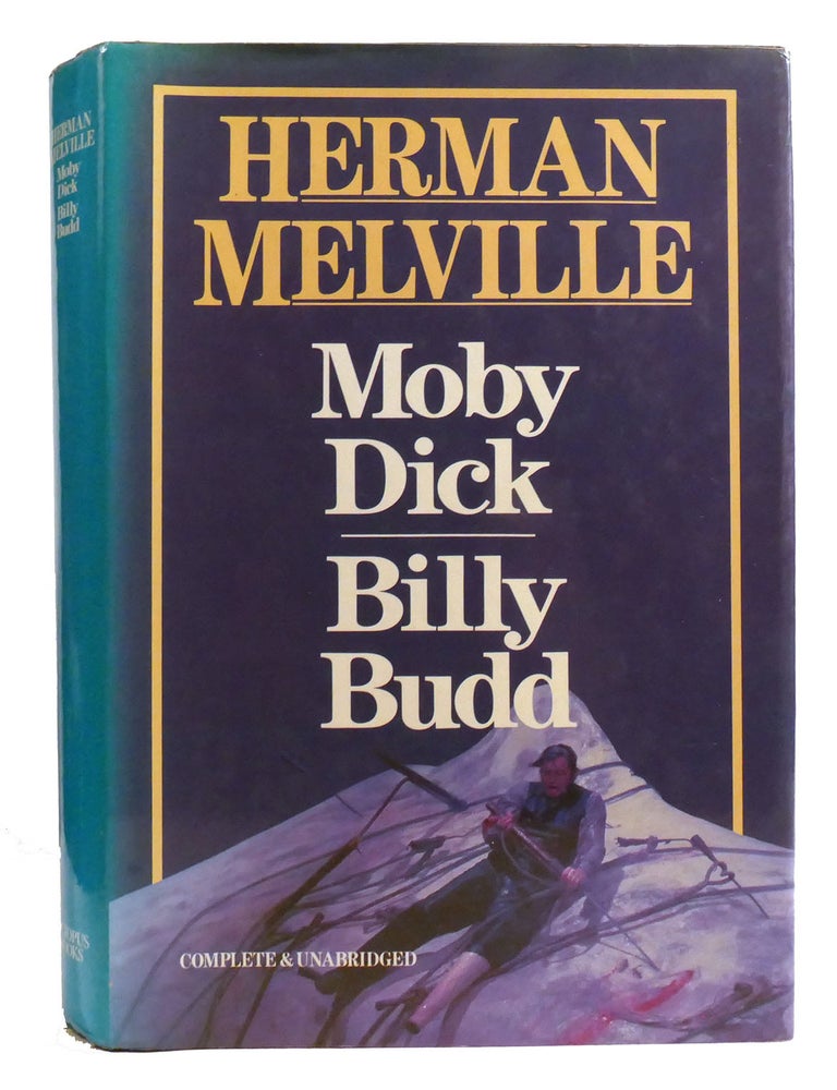 Item #333498 MOBY DICK & BILLY BUDD - COMPLETE & UNABRIDGED. Herman Melville.