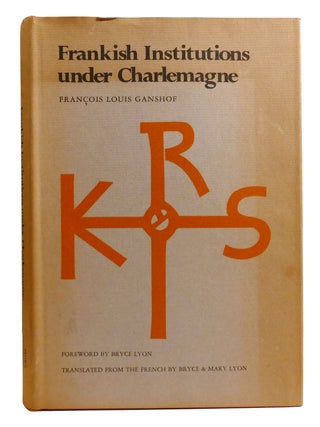 FRANKISH INSTITUTIONS UNDER CHARLEMAGNE