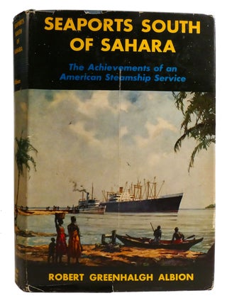 SEAPORTS SOUTH OF SAHARA; The Achievements of an American Steamship Service