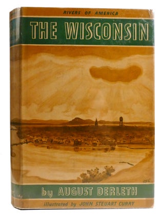 THE WISCONSIN; River of a Thousand Isles