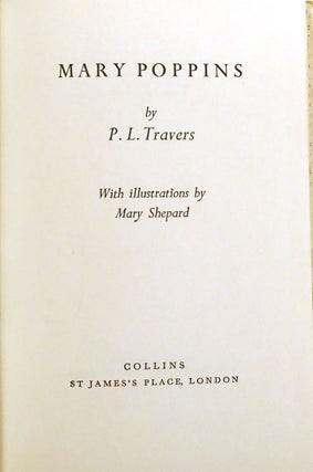 MARY POPPINS 4 VOLUME SET; Mary Poppins, Mary Poppins Comes Back, Mary Poppins Opens the Door, Mary Poppins in the Park