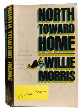 NORTH TOWARD HOME; Signed