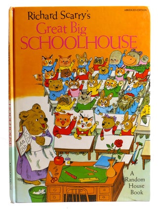 RICHARD SCARRY'S GREAT BIG SCHOOLHOUSE