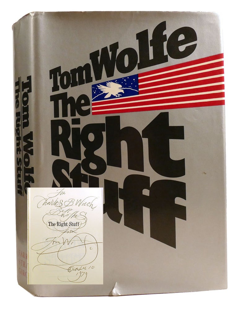 Item #334007 THE RIGHT STUFF; Signed. Tom Wolfe.