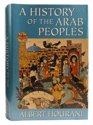 A HISTORY OF THE ARAB PEOPLES