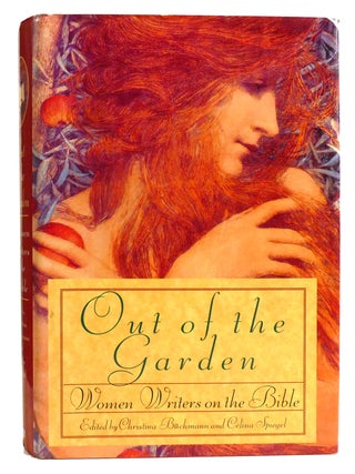 OUT OF THE GARDEN; Women Writers on the Bible