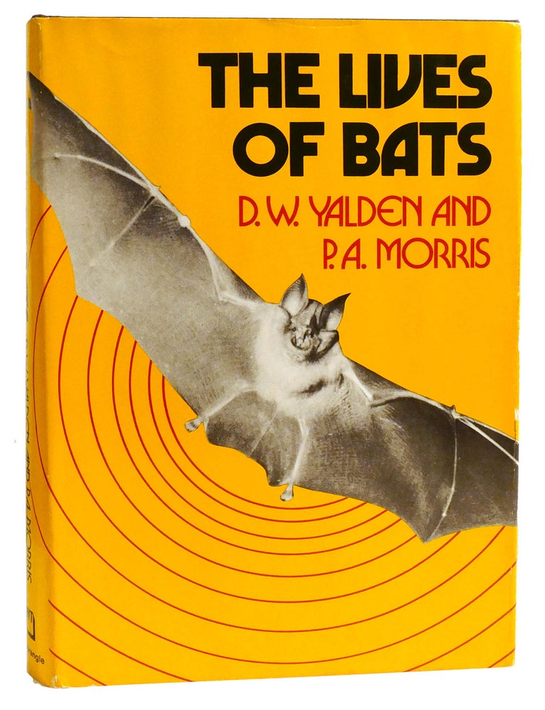 Item #334526 THE LIVES OF BATS. P. Morris D. W. Yalden.