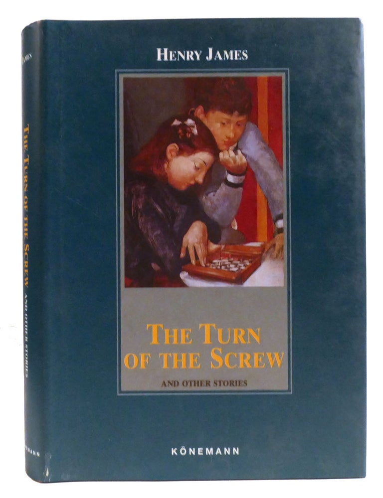 Item #334679 THE TURN OF THE SCREW; And Other Stories. Henry James.