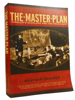 THE MASTER PLAN; Himmler's Scholars and the Holocaust