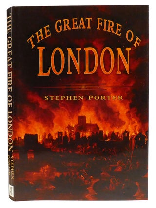 Item #334728 GREAT FIRE OF LONDON. Stephen Porter