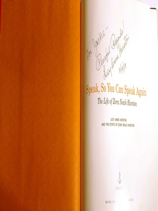 SPEAK, SO YOU CAN SPEAK AGAIN; The Life of Zora Neale Hurston Signed