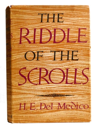 THE RIDDLE OF THE SCROLLS