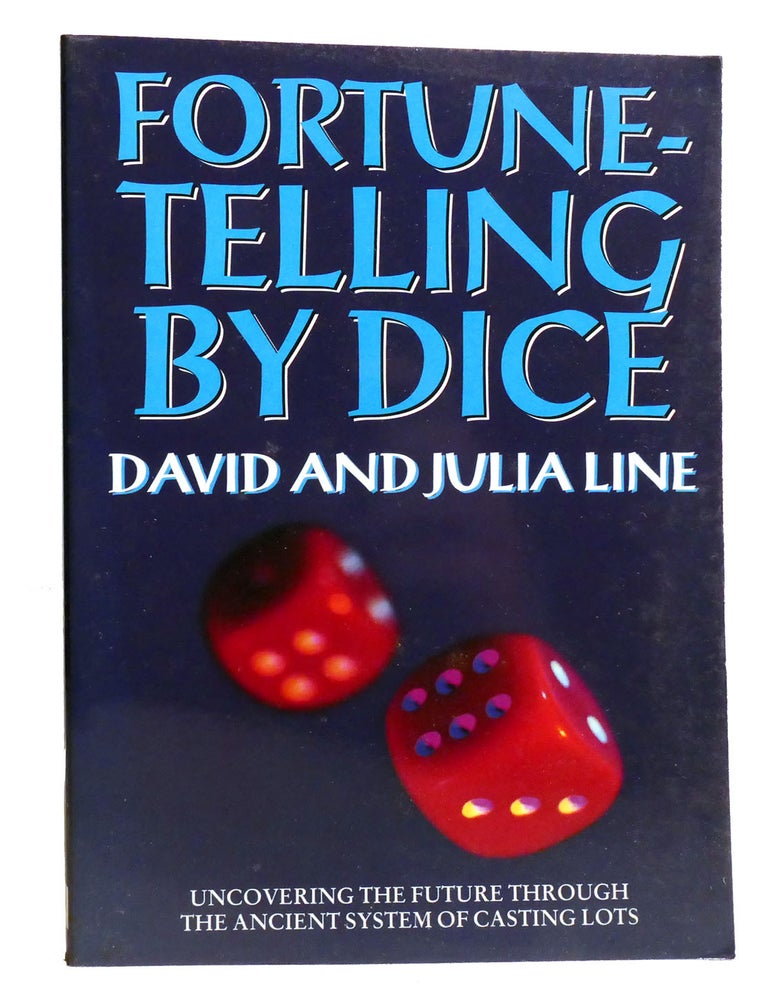 Item #335144 FORTUNE TELLING BY DICE. David Line.