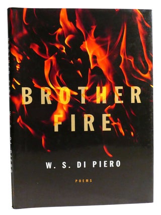 BROTHER FIRE; Poems