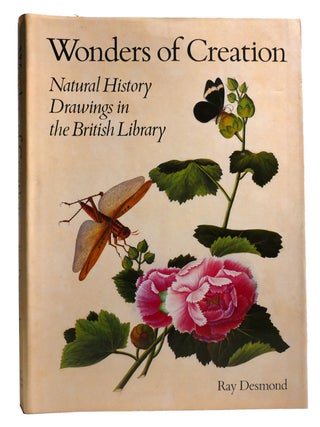 WONDERS OF CREATION; Natural History Drawings in the British Library
